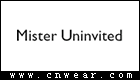 MISTER UNINVITED