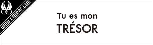 Tu Es Mon Tresor