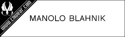 MANOLO BLAHNIK